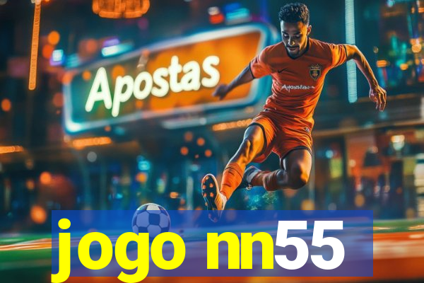 jogo nn55